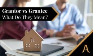 Grantor vs Grantee
